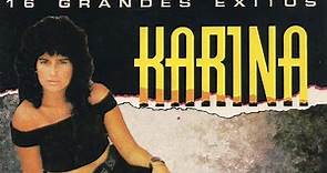 Karina | 16 Grandes Exitos | 1992