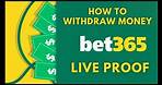 Bet365 - Bet365 Withdraw - How To Withdraw Money - Bet365 Money Withdraw - Money Withdraw Bet365