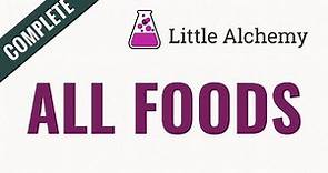 How to make ALL FOODS in Little Alchemy