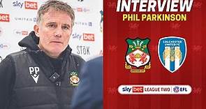 INTERVIEW | Phil Parkinson after Colchester United