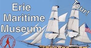 Virtual Tour of Erie Maritime Museum
