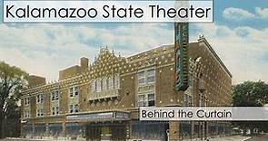 Kalamazoo State Theater - Behind the Curtain