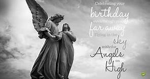 Happy Birthday in Heaven - 60 Wishes and Quotes for Someone Special