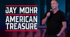 Jay Mohr: American Treasure (Official Trailer)