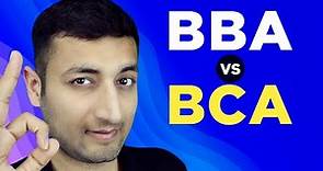 Which Degree is Right for You ? | BBA Vs BCA