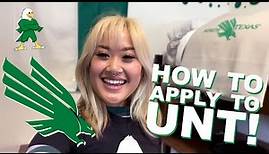 How to apply to UNT!