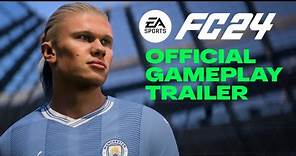 EA SPORTS FC 24 | Official Gameplay Trailer