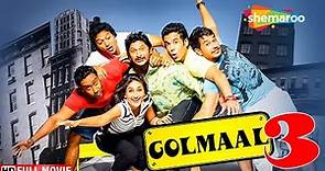 Golmaal 3 Full Movie - Ajay Devgan - Kareena Kapoor - Arshad Warsi - Shreyas - Kunal - Tushar