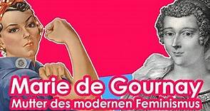 Mutter des modernen Feminismus - Marie de Gournay | Einführung Philosophie