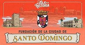 13: Ciudad de Santo Domingo, Primada de América, Capital de la República Dominicana.