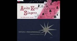 "On this Holy Night" Anita Kerr Singers 1958