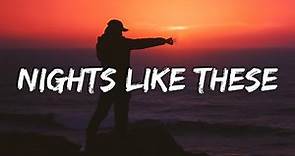 Benson Boone - Nights Like These (Lyrics)