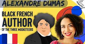 Alexandre Dumas: The Black French Author Of The Three Musketeers!