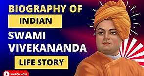 Swami Vivekananda Biography | Life History | Birth, Education and Death