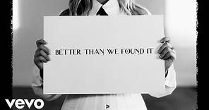 Maren Morris - Better Than We Found It (Official Lyric Video)