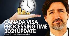 CANADA VISA PROCESSING TIME 2021: CIC PROCESSING TIMES - CIC NEWS