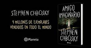 Booktrailer “Amigo Imaginario” de Stephen Chbosky| Editorial Planeta