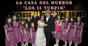 El caso de la familia Turpin.