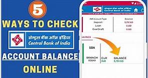 5 Ways To Check Central Bank of India Account Balance Online | Check CBI Account Balance