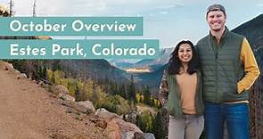 Visiting Estes Park, Colorado in October - Month Overview