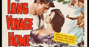 The Long Voyage Home (1937) John Ford John Wayne - 4K HD Restoration | The John Ford Film Archive