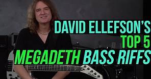 Megadeth's David Ellefson - Top 5 Megadeth Bass Riffs