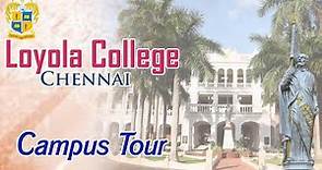 Loyola College- Campus Tour, Chennai/ Jesuit Chennai Province
