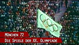 München '72 - Die Spiele der XX. Olympiade