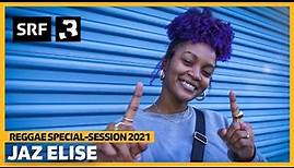 Jaz Elise | Reggae Special-Session 2021 mit Lukie Wyniger | Live Music Performance | SRF 3