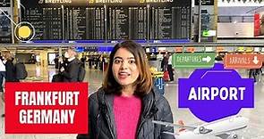 Frankfurt Airport first time travel | Germany Airport Info | Travel and Arrival in Germany