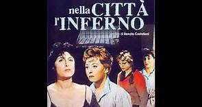 Nella città l'inferno(...and the Wild Wild Women )Anna Magnani, Giulietta Masina Full English subs
