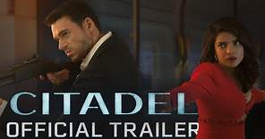 Citadel | Official Trailer | Prime Video