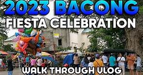 2023 BACONG FIESTA | Walking Around Tour | Metro Dumaguete | Explore DUMAGUETE