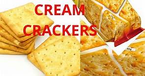 Cream Crackers Recipe - Crispy