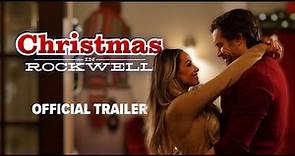 Christmas In Rockwell | Official Trailer | Trish Stratus | Stephen Huszar | Sheila McCarthy