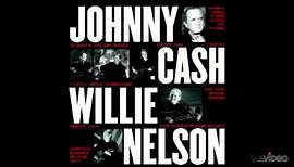 Johnny Cash & Willie Nelson - Family Bible