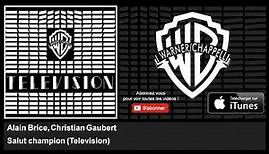 Alain Brice, Christian Gaubert - Salut champion - Television