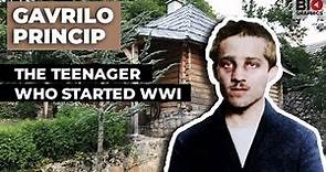 Gavrilo Princip: The Teenager Who Started World War I