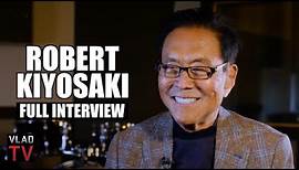 Robert Kiyosaki, Author of 'Rich Dad, Poor Dad', Tells His Life Story (Full Interview)