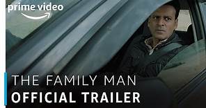 The Family Man – Official Trailer | Raj & DK | Manoj Bajpayee | Amazon Original | Watch Now