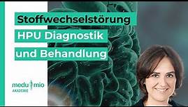 Stoffwechselstörung: HPU Diagnostik und Behandlung 🩺 Dr. rer. nat. Tina-Maria Ritter
