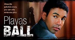 Playa's Ball (2007) | Full Movie | Drama, Romance | Allen Payne, Elise Neal, Anthony Criss