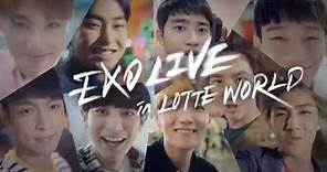 EXO Live in LOTTEWORLD