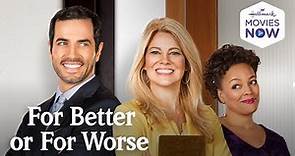 Preview - For Better or for Worse - Hallmark Movie Now