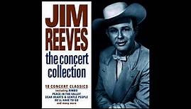 Jim Reeves - The Concert Collection
