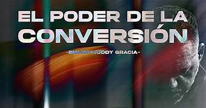 El Poder de la Conversión | Bishop Ruddy Gracia