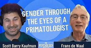 Frans de Waal || Gender Through the Eyes of a Primatologist