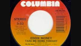 Take Me Home Tonight - Eddie Money featuring Ronnie Spector (1986)