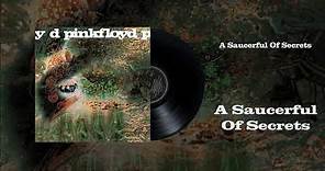 Pink Floyd - A Saucerful Of Secrets (Official Audio)