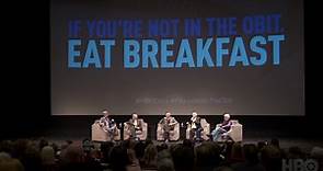 If You're Not In The Obit, Eat Breakfast - Premiere Panel (HBO Documentary Films)